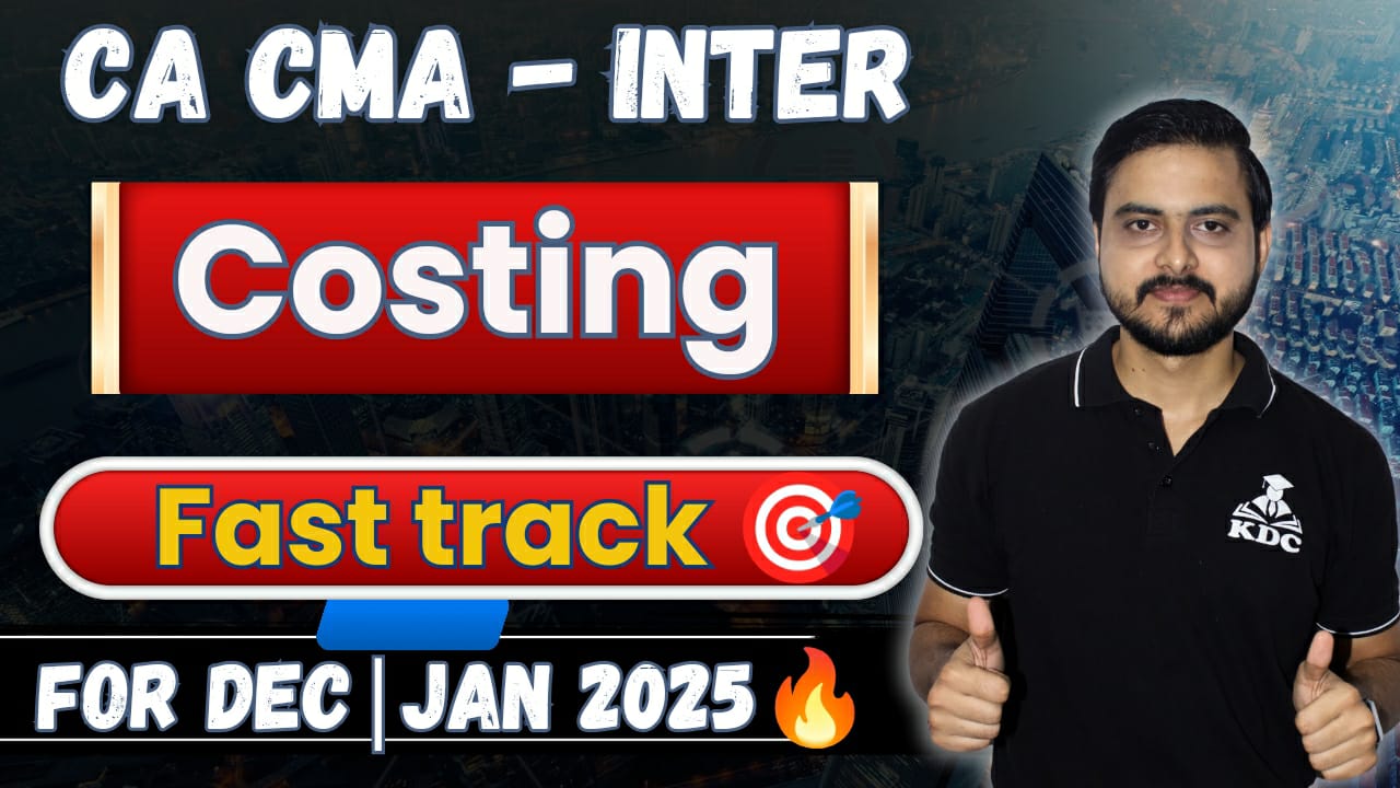 FastTrack Course-CA-CMA Inter Costing
